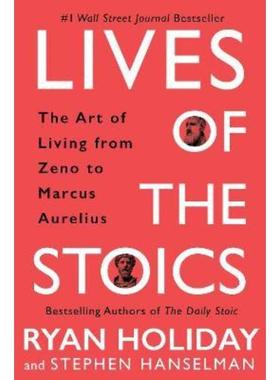 预订Lives of the Stoics:The Art of Living from Zeno to Marcus Aurelius
