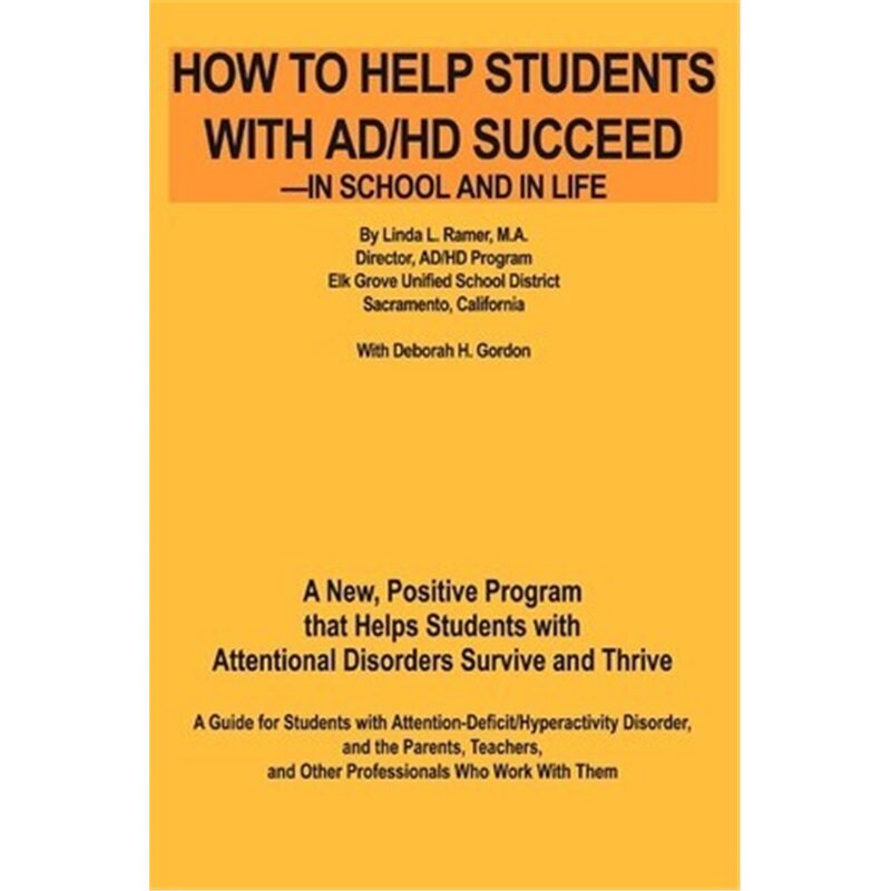 按需印刷不退不换 按需印刷 How to Help Students with AD/HD Succeed--I