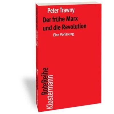 预订不退不换德语 Der frühe Marx und die Revolution:Eine Vorlesung