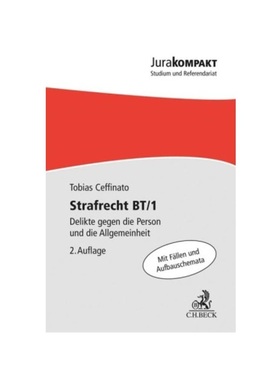 预订【德语】Strafrecht BT/1:Delikte gegen die Person und die Allgemeinheit