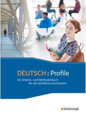 预订【德语】 DEUTSCH: Profile - Ein Arbeits- und Methodenbuch für das berufliche Gy[9783140288057]