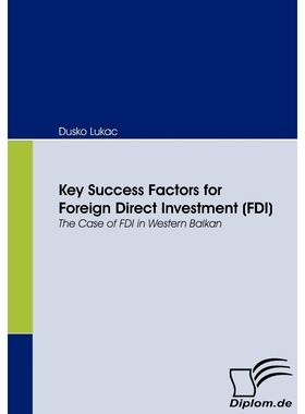按需印刷Key Success Factors for Foreign Direct Investment (FDI)[9783836661690]