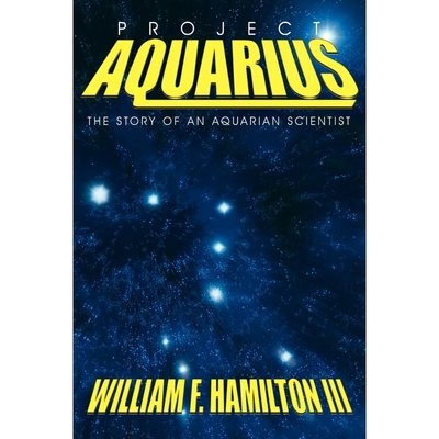 按需印刷Project Aquarius[9781420876567]