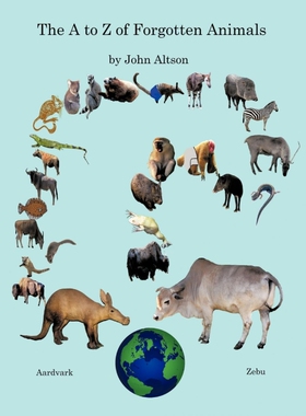按需印刷不退不换The A to Z of Forgotten Animals[9781452078915]