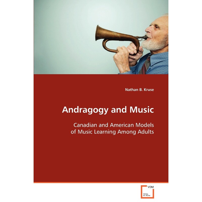 按需印刷不退不换Andragogy and Music[9783639107456]