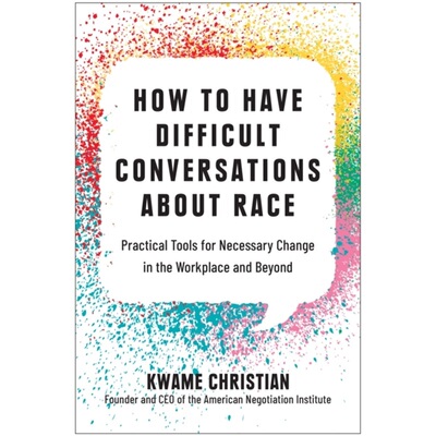 预订不退不换How to Have Difficult Conversations About Race[9781637741306]