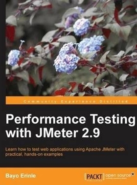 按需印刷Performance Testing with Jmeter 2.9[9781782165842]