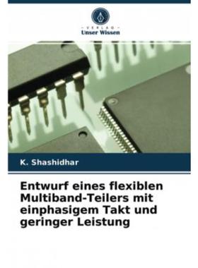 预订【德语】 Entwurf eines flexiblen Multiband-Teilers mit einphasigem Takt und geringer Leistun