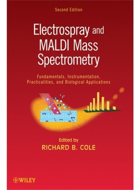 预订Electrospray and MALDI Mass Spectrometry[9780471741077]