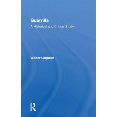 按需印刷 Guerrilla:A Historical And Critical Study