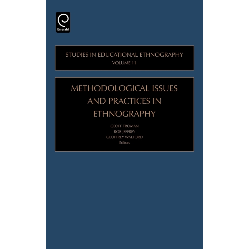 按需印刷Methodological Issues and Practices in Ethnography[9780762312528]
