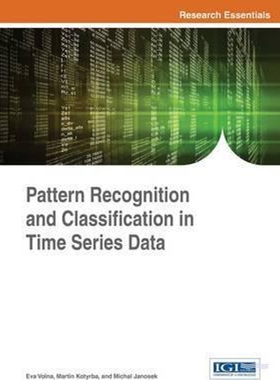按需印刷不退不换Pattern Recognition and Classification in Time Series Data[9781522505655]