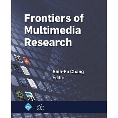 按需印刷不退不换Frontiers of Multimedia Research[9781970001044]