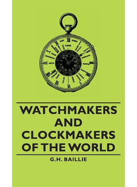 按需印刷不退不换Watchmakers and Clockmakers of the World[9781443733533]