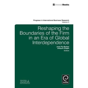 Global the 按需印刷Reshaping Firm 9780857240873 Independence Era Boundaries