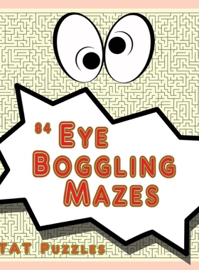 按需印刷不退不换84 Eye Boggling Mazes[9781925332490]