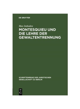 预订【德语】Montesquieu und die Lehre der Gewaltentrennung:
