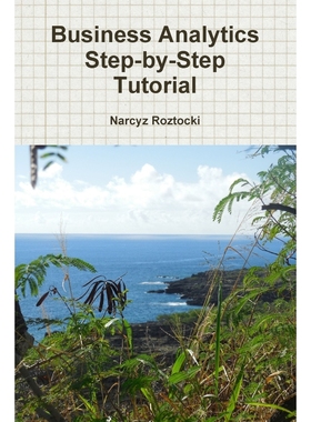 按需印刷Business Analytics Step-by-Step Tutorial[9781329081024]