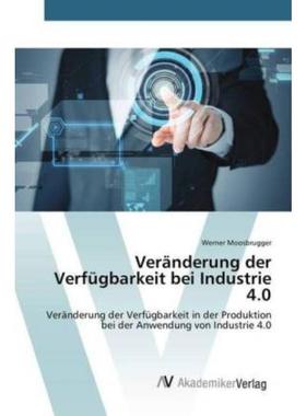 预订【德语】 Veranderung der Verfugbarkeit bei Industr