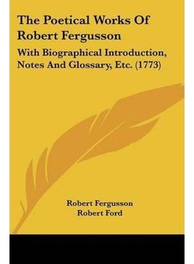 按需印刷The Poetical Works Of Robert Fergusson[9781120038227]