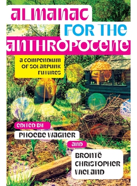 按需印刷不退不换Almanac for the Anthropocene[9781952271502]