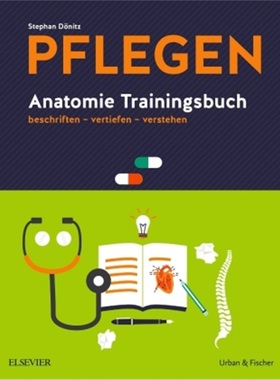 预订【德语】Pflegen - Anatomie Trainingsbuch[9783437254918]