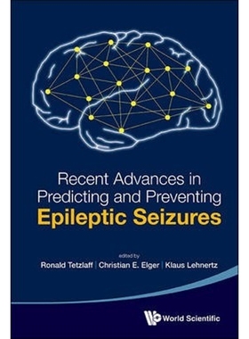 按需印刷 Recent Advances in Predicting and Preventing Epileptic Seizures - Proceedings of the 5th Internation