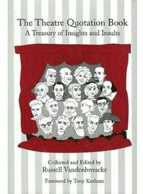 按需印刷The Theatre Quotation Book[9780879109592]