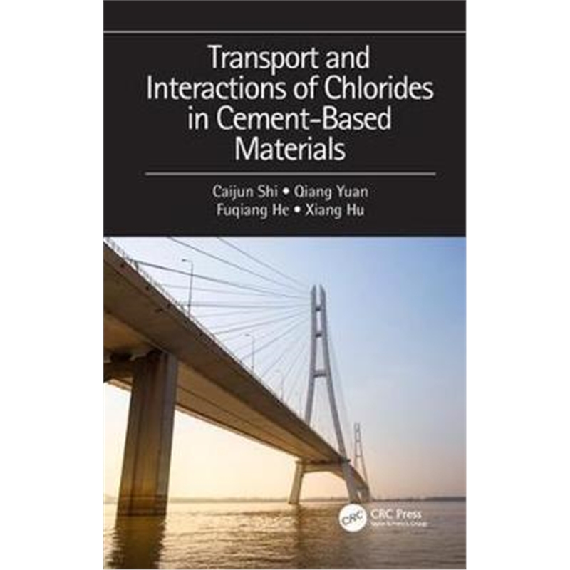 按需印刷图书Transport and Interactions of Chlorides in Cement-based Materials[9781138492707]
