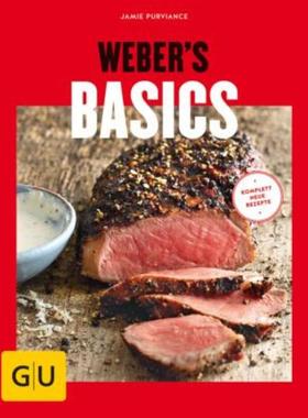 预订【德语】 Weber's Basics:Mit kostenloser App zum Sammeln Ihrer Lieblingsrezepte