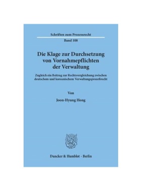 预订【德语】Die Klage zur Durchsetzung von Vornahmepflichten der Verwaltung.:Zugleich ein Beitrag zur Rechtsvergleichung