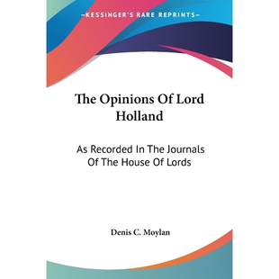 Opinions 9781437293074 Holland Lord 按需印刷The