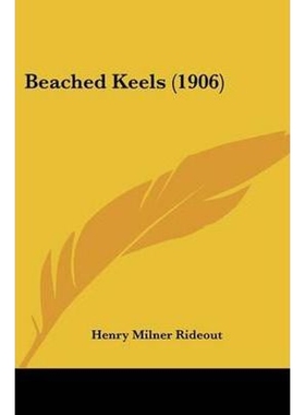 按需印刷Beached Keels (1906)[9781104038694]