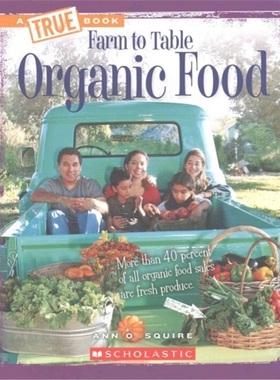 预订Organic Food (A True Book: Farm to Table)[9780531235539]
