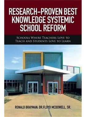 按需印刷RESEARCH-PROVEN BEST KNOWLEDGE SYSTEMIC SCHOOL REFORM[9781514453353]