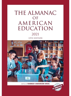按需印刷The Almanac of American Education 2021, Thirteenth Edition[9781641434935]