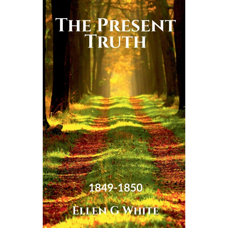 按需印刷不退不换The Present Truth (1849-1850)[9781638862888]
