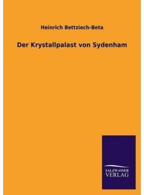 预订【德语】 Der Krystallpalast von Sydenham: