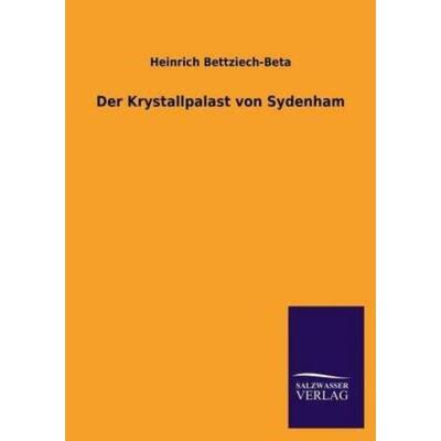 预订不退不换德语 Der Krystallpalast von Sydenham: