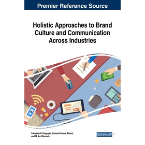 按需印刷不退不换Holistic Approaches to Brand Culture and Communication Across Industries[9781522531500]