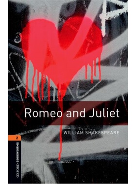 现货 牛津书虫分级读物 OBWL 3E 2: Romeo and Juliet Enhanced 删减版 英文原版 青少年读物