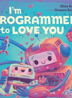 预订I'm Programmed to Love You[9781948931151]