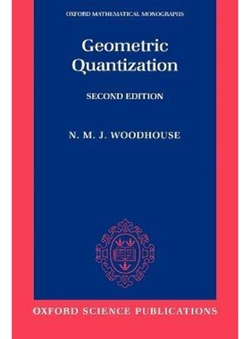 按需印刷Geometric Quantization[9780198502708]