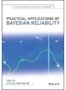 按需印刷Practical Applications of Bayesian Reliability[9781119287971]