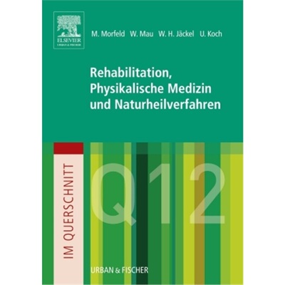 预订【德语】Im Querschnitt - Rehabilitation, Physikalische Medizin und Naturheilverfahren[9783437314346]