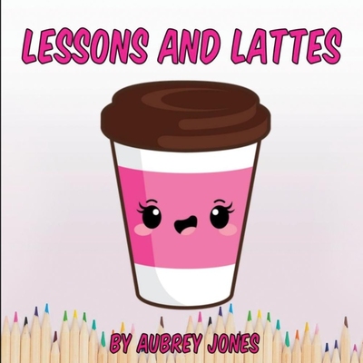 预订Lessons & Lattes