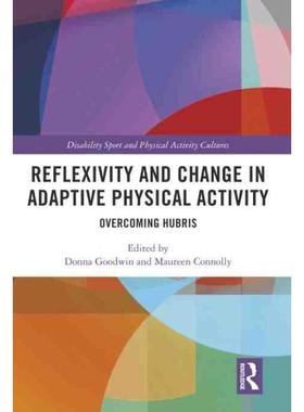 按需印刷TF Reflexivity and Change in Adaptive Physical Activity[9781032018881]