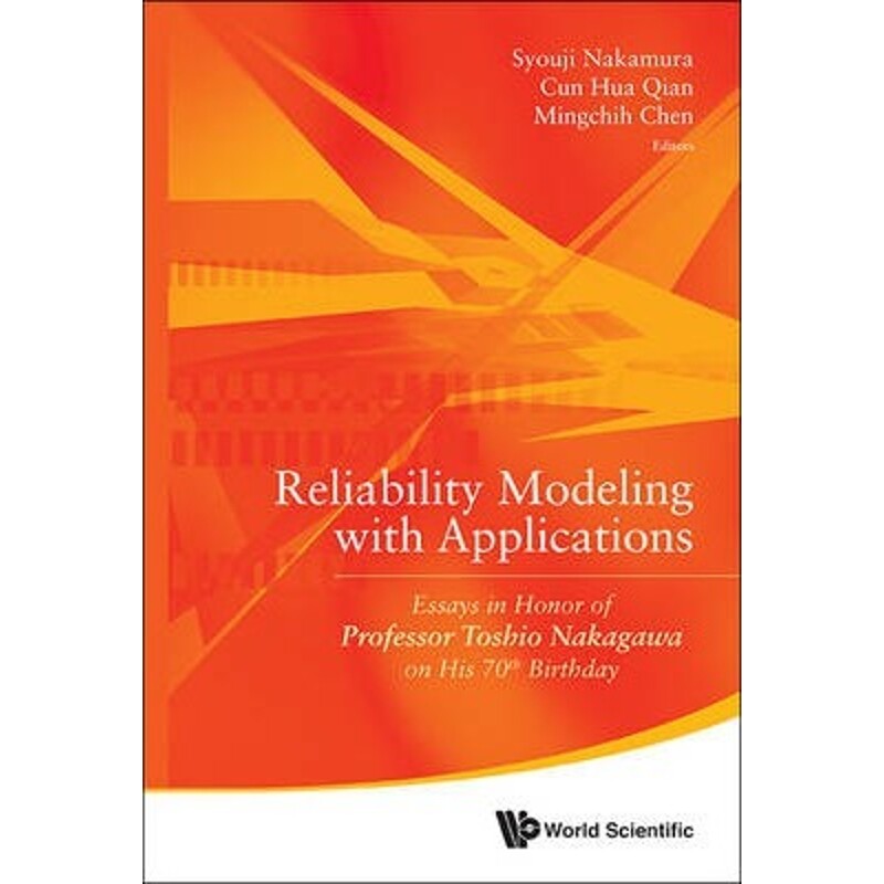 按需印刷不退不换RELIABILITY MODELING WITH APPLICATIONS[9789814571937]