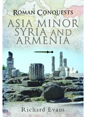 预订Roman Conquests: Asia Minor, Syria and Armenia