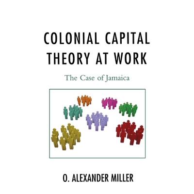 按需印刷不退不换Colonial Capital Theory at Work[9780739170496]